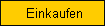 Einkaufen