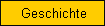 Geschichte